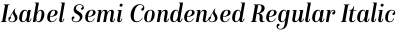 Isabel Semi Condensed Regular Italic